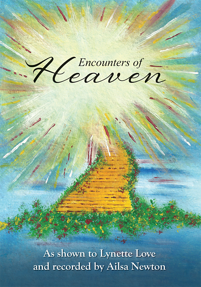 Encounters Of Heaven Lynette Love Love Lynette