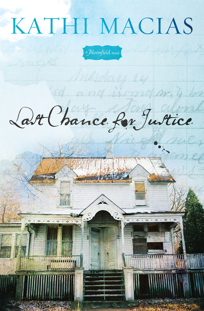 Last Chance For Justice Kathi Macias