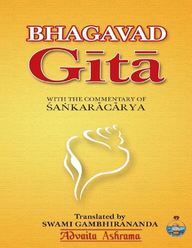 Bhagavad Gita With The Commentary Of Shankaracharya 1st Edition Swami Gambhirananda