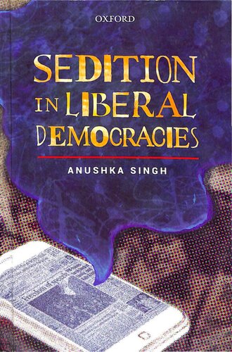Sedition In Liberal Democracies Anushka Singh