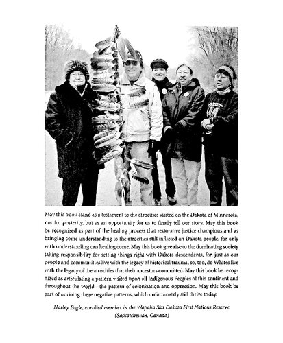 In The Footsteps Of Our Ancestors The Dakota Commemorative Marches Of The 21st Century First Waziyatawin Angela Wilson