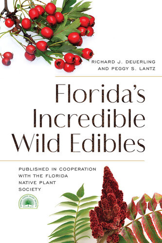 Floridas Incredible Wild Edibles Peggy S Lantz