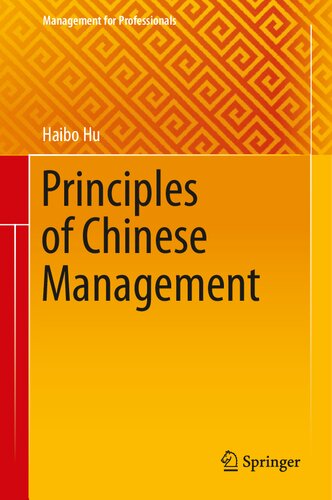 Principles Of Chinese Management 1st Edition Haibo Hu