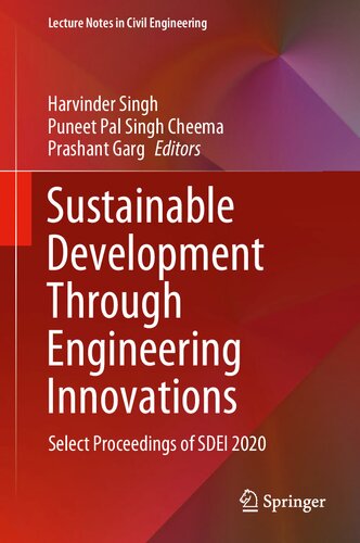 Sustainable Development Through Engineering Innovations Select Proceedings Of Sdei 2020 1st Edition Harvinder Singh