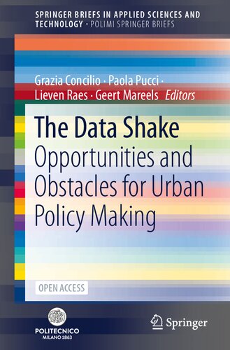 The Data Shake Opportunities And Obstacles For Urban Policy Making 1st Edition Grazia Concilio