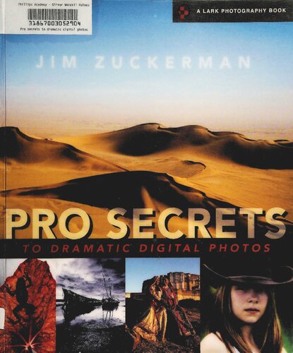 Pro Secrets To Dramatic Digital Photos Jim Zuckerman