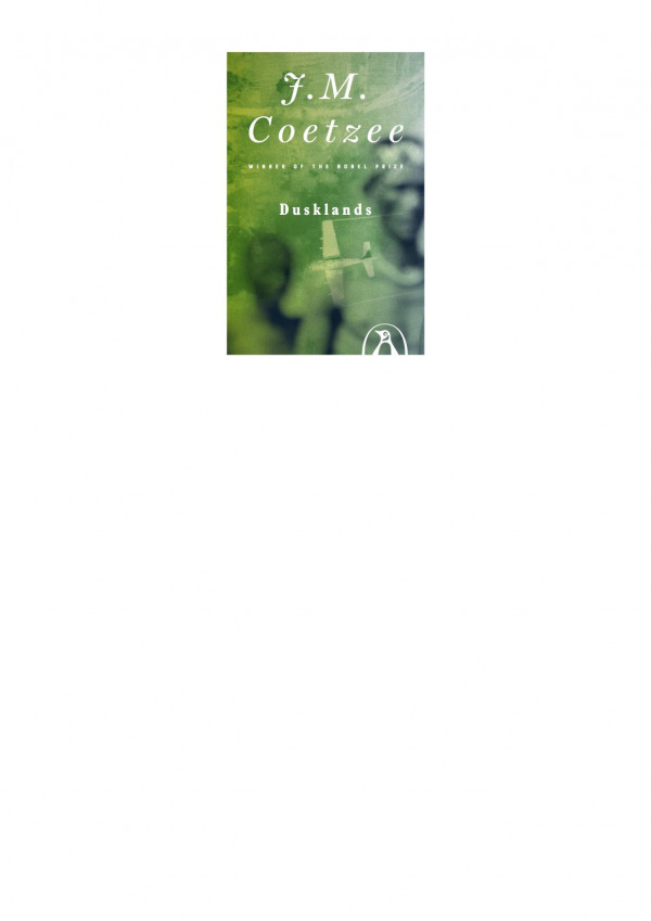 Dusklands J M Coetzee
