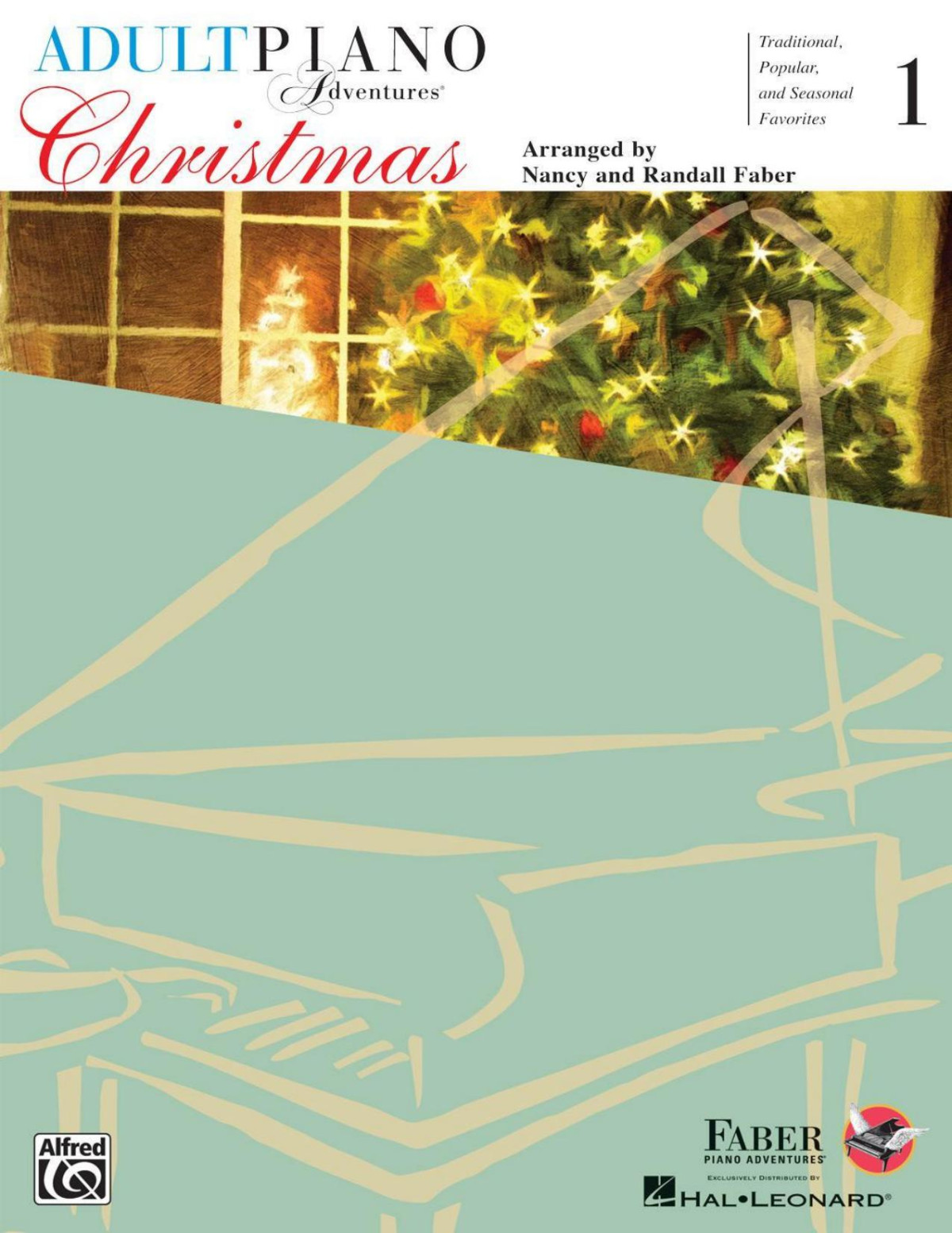 Adult Piano Adventures Christmas Book One Nancy Faber Randall Faber Faber