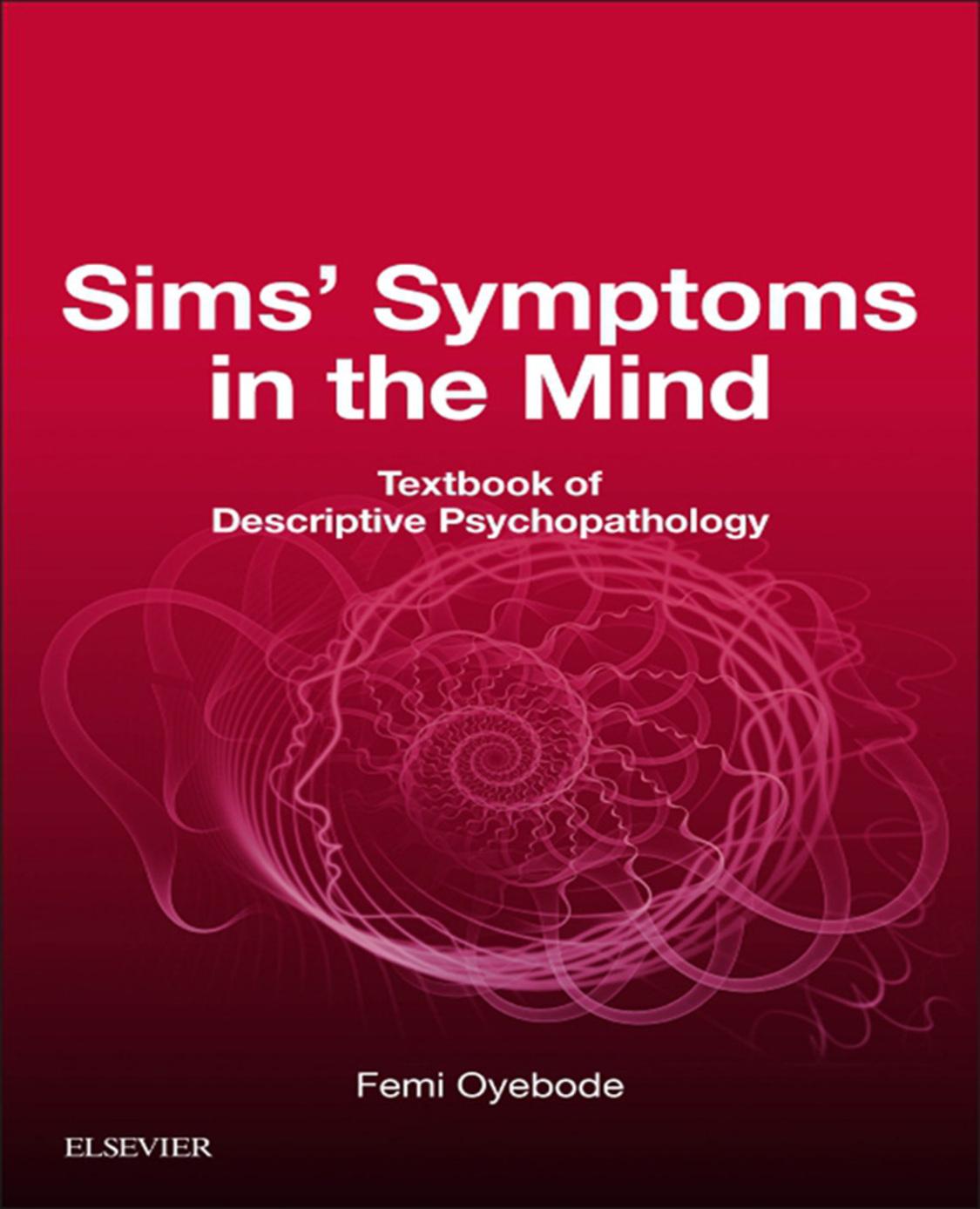Sims Symptoms In The Mind 6th Ed 6th Edition Femi Oyebode