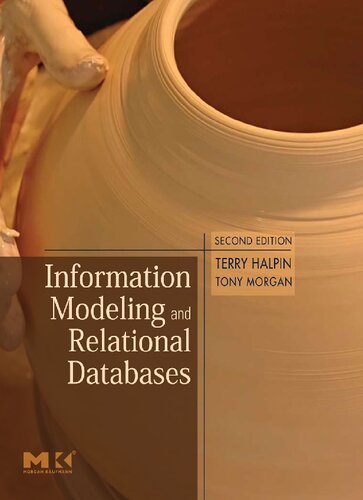 Information Modeling And Relational Databases 2nd Edition Terry Halpin