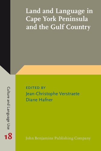 Land And Language In Cape York Peninsula And The Gulf Country Jeanchristophe Verstraete