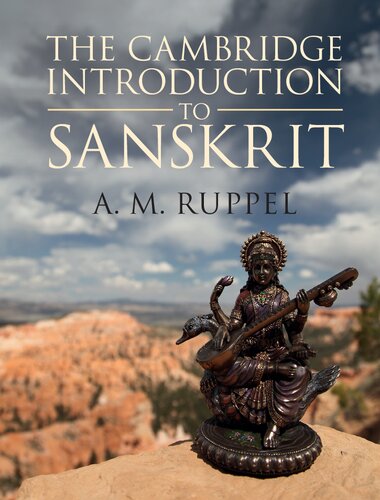 The Cambridge Introduction To Sanskrit Bilingual A M Ruppel