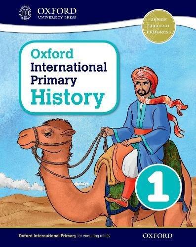 Oxford International Primary History Student Book 1 Oxford International Primary History Crawford