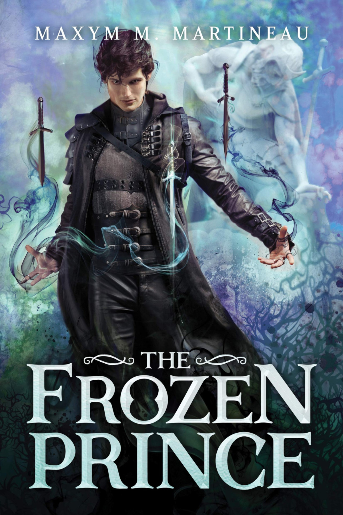 The Frozen Prince Maxym M Martineau Martineau Maxym M