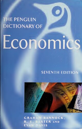 The Penguin Dictionary Of Economics 7th Edition 7th Edition Bannock