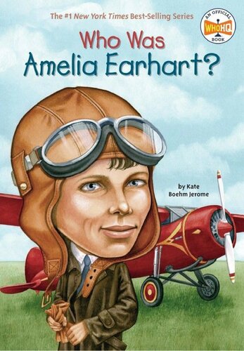 Who Was Amelia Earhart Kate Boehm Jerome Who Hq