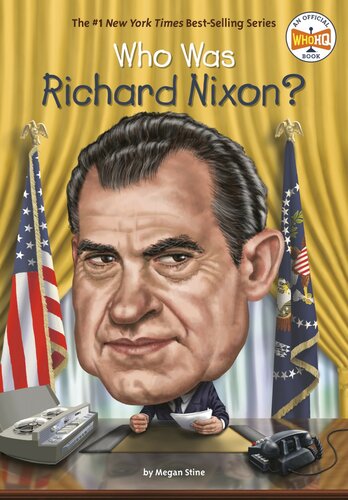 Who Was Richard Nixon Manuel Gutierrez Stine Megan