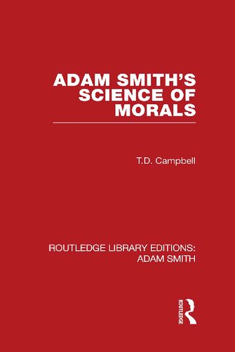 Adam Smiths Science Of Morals Reprint Tom Campbell