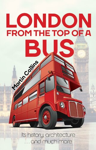 London From The Top Of A Bus Martin Collins