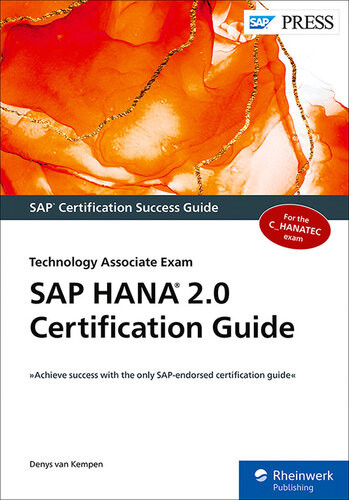 Sap Hana 20 Certification Guide Technology Associate Exam Denys Van Kempen