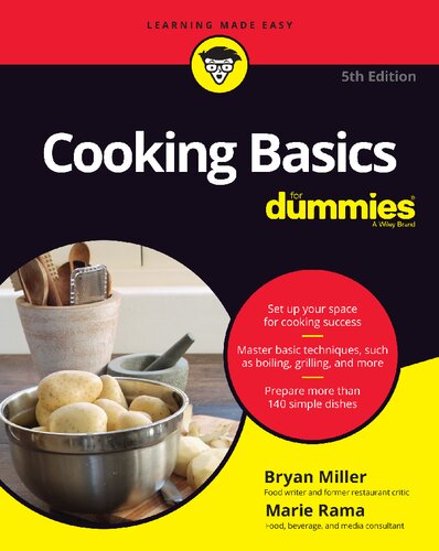 Cooking Basics For Dummies 5th Edition Bryan Miller Marie Rama