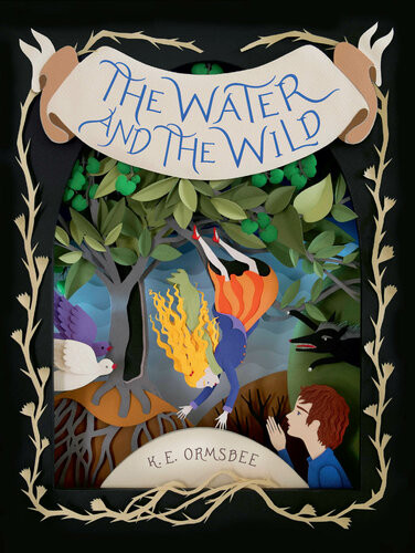The Water And The Wild Ormsbee Ke
