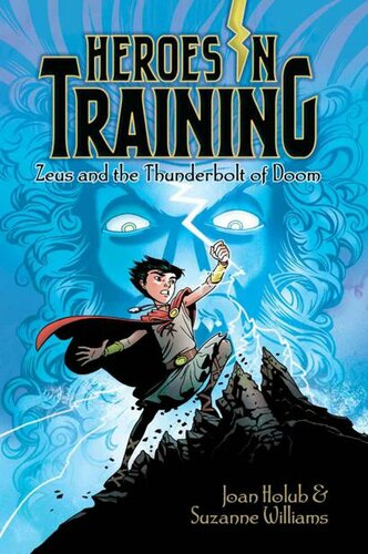 Zeus And The Thunderbolt Of Doom Williams Suzanne Holub Joan