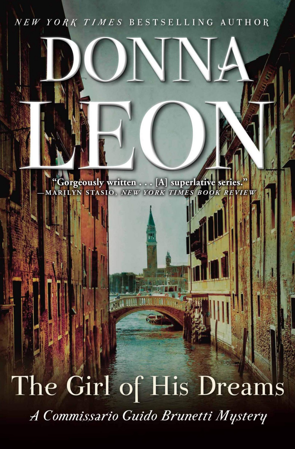 The Girl Of His Dreams Donna Leon Leon Donna