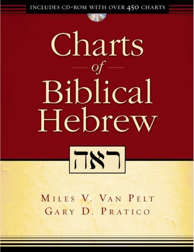 Charts Of Biblical Hebrew Printed Edition 1st Edition Miles V Van Pelt