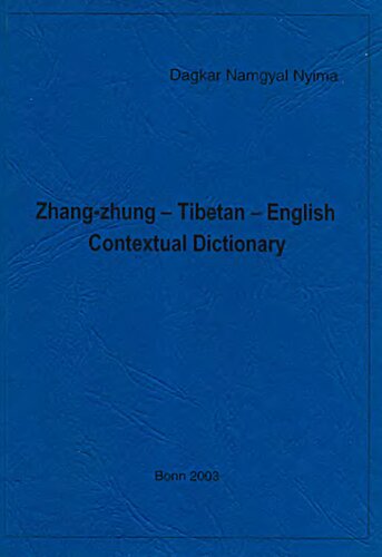 Zhangzhung Tibetanenglish Contextual Dictionary Dagkar Namgyal Nyima