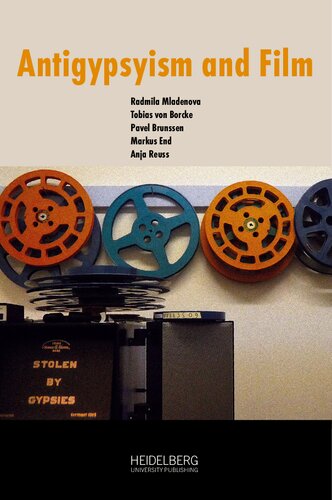 Antigypsyism And Film Antiziganismus Und Film Radmila Mladenova