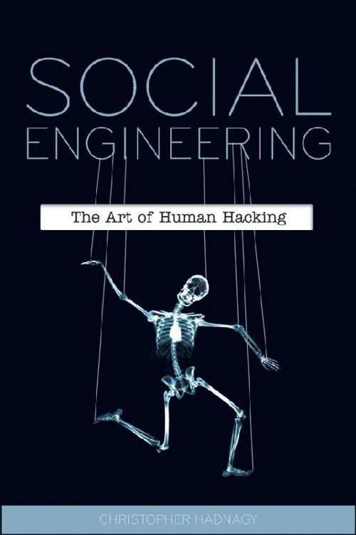 Social Engineering The Art Of Human Hacking Hadnagy Christopher Wilson