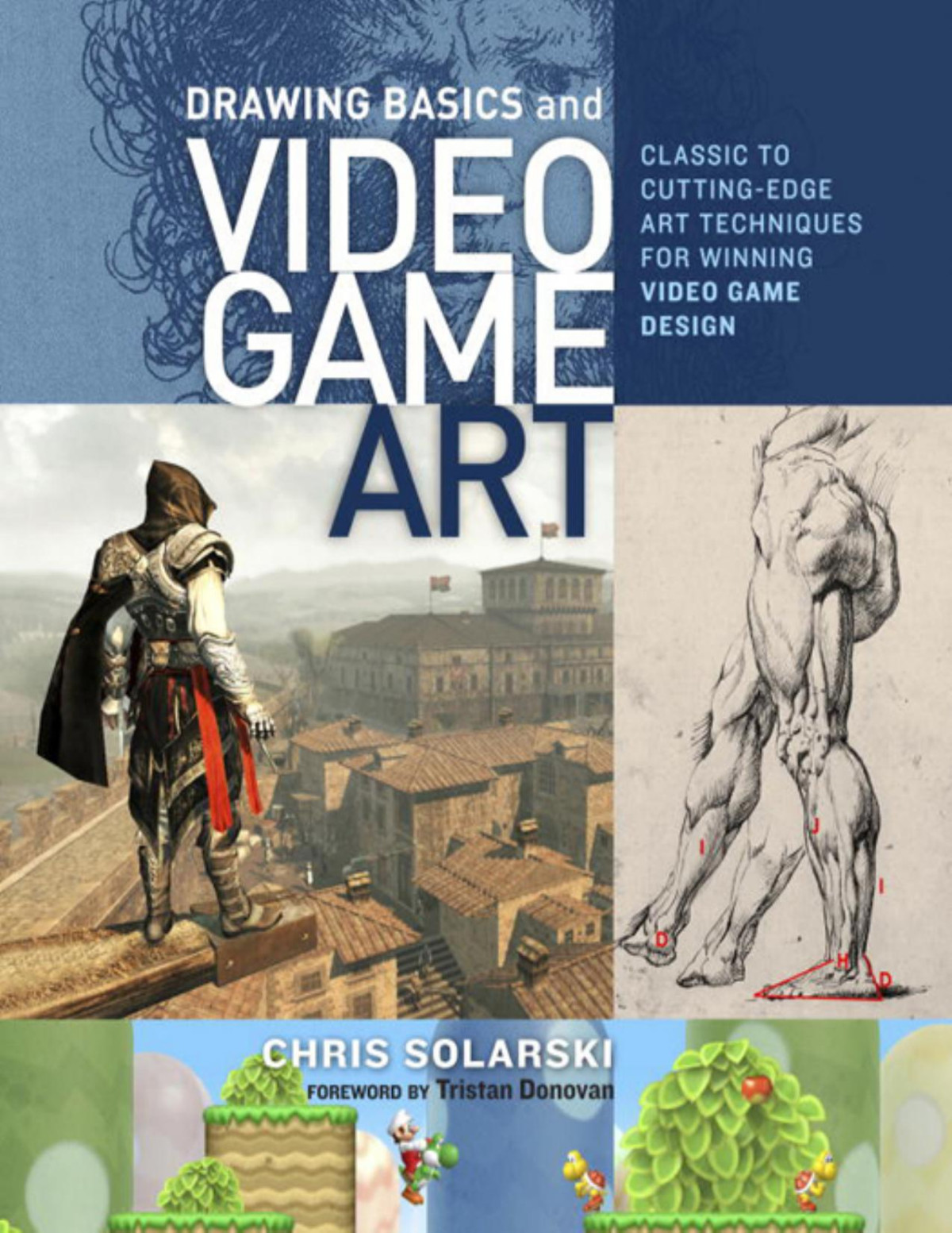 Drawing Basics And Video Game Art Chris Solarski Solarski Chris