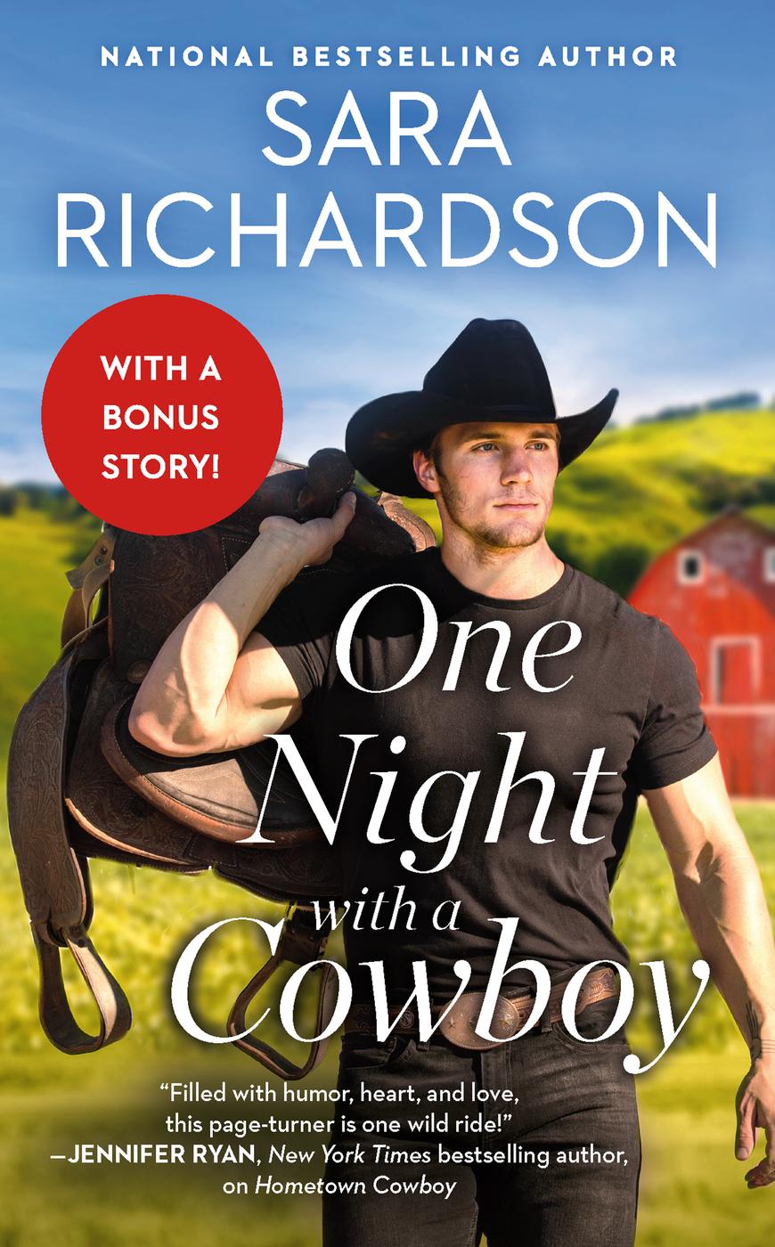 One Night With A Cowboy 1st Edition Sara Richardson