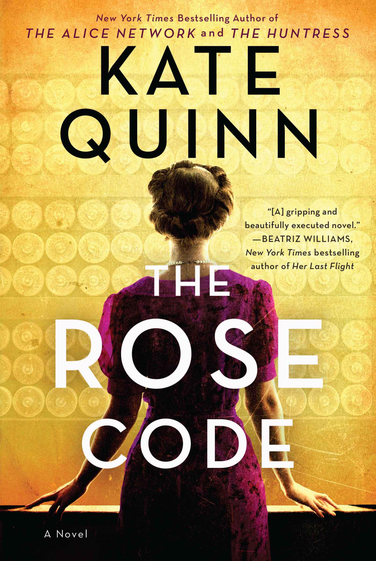 The Rose Code 1st Edition Kate Quinn