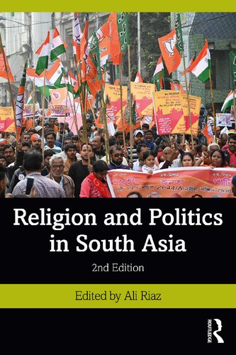 Religion And Politics In South Asia 2nd Edition Ali Riaz