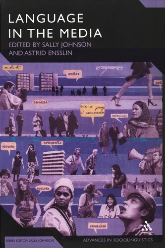 Language In The Media Representations Identities Ideologies Sally Johnson Astrid Ensslin