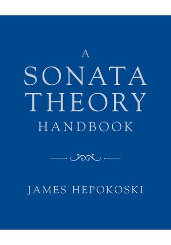 A Sonata Theory Handbook James Hepokoski