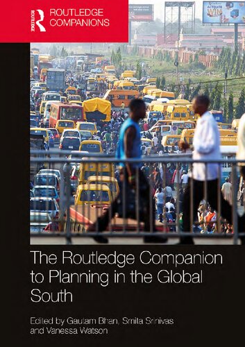 The Routledge Companion To Planning In The Global South Gautam Bhan