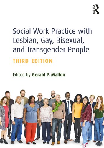 Social Work Practice With Lesbian Gay Bisexual And Transgender People 3 Ed Gerald P Mallon