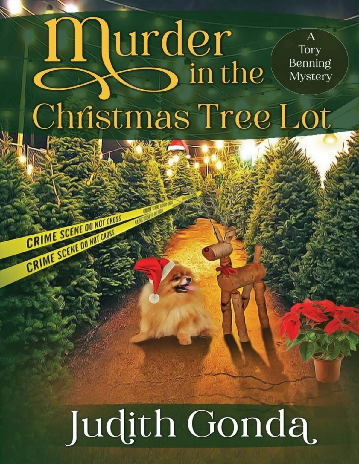 Murder In The Christmas Tree Lot Judith Gonda Gonda Judith