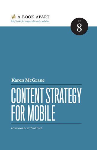 Content Strategy For Mobile Karen Mcgrane