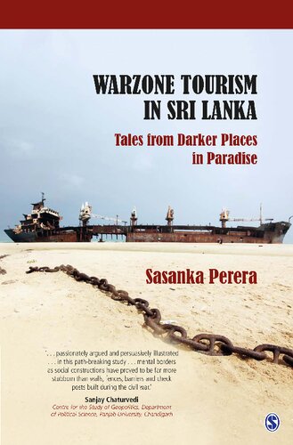 Warzone Tourism In Sri Lanka Tales From Darker Places In Paradise Sasanka Perera