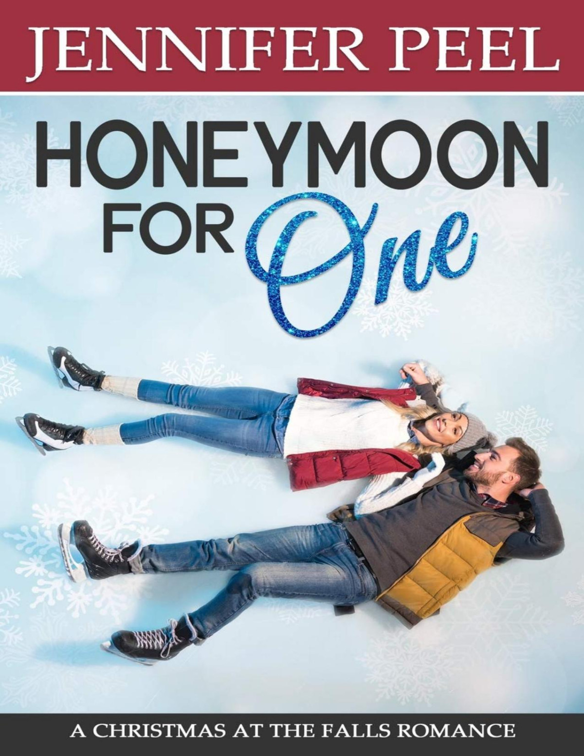 Honeymoon For One A Christmas At The Falls Romance Jennifer Peel Peel