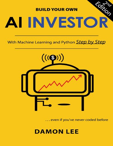 Build Your Own Ai Investor 2nd Damon Lee