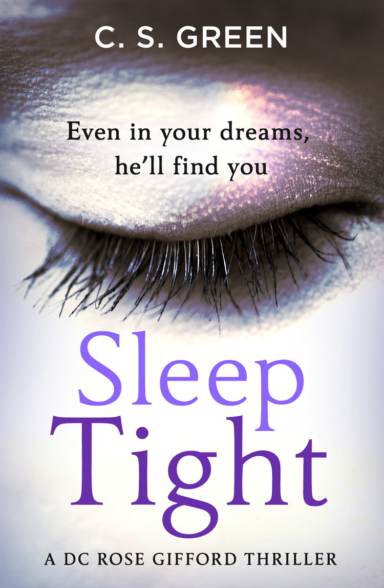 Sleep Tight 1st Edition C S Green Green Cs