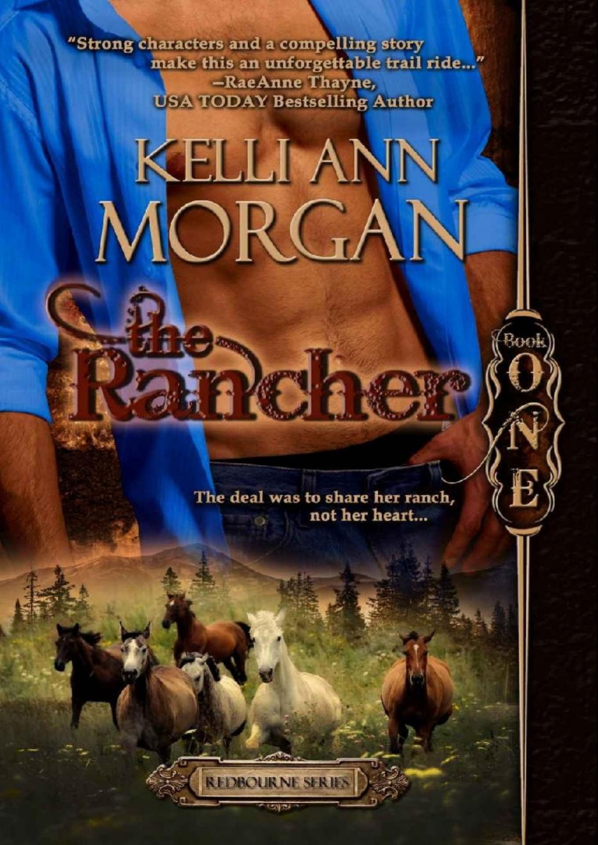 The Rancher Redbourne Series 1 Coles Story Kelli Ann Morgan Morgan