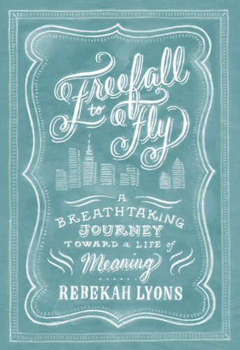 Freefall To Fly Lyons Rebekah