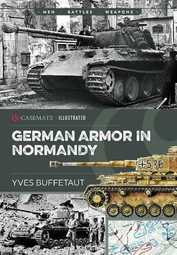 German Armor In Normandy 1st Edition Yves Buffetaut