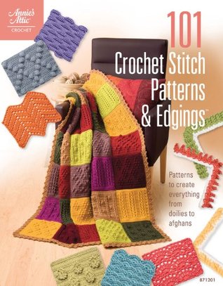101 Crochet Stitch Patterns Edgings Annies Attic Crochet Connie Ellison